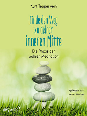cover image of Finde den Weg zu deiner inneren Mitte